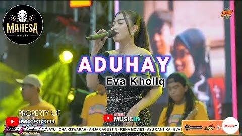 ADUHAY - EVA KHOLIQ - MAHESA MUSIC LIVE PESTA RAKYAT TUMAPEL 2025
