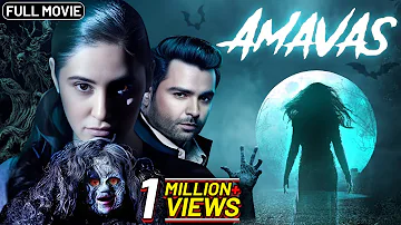 अमावस Amavas (2019) - Full Horror Movie 4K | Nargis Fakhri | Sachiin Joshi | Mona Singh | Ali Asgar