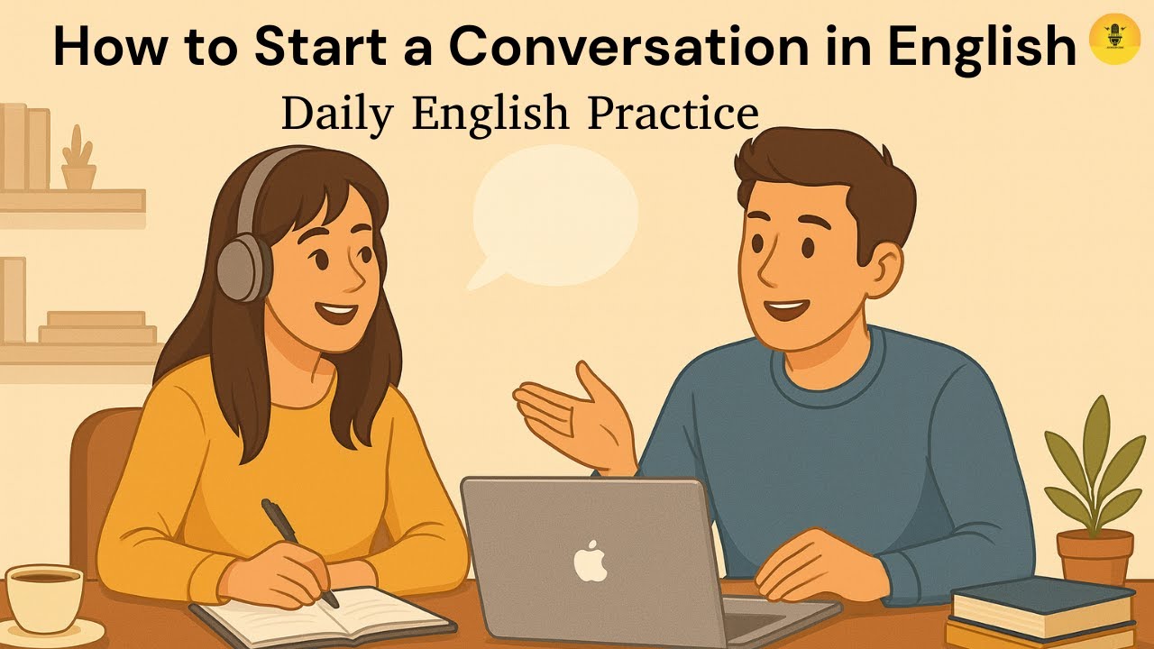 How to Start a Conversation in English | Daily English Practice - YouTube