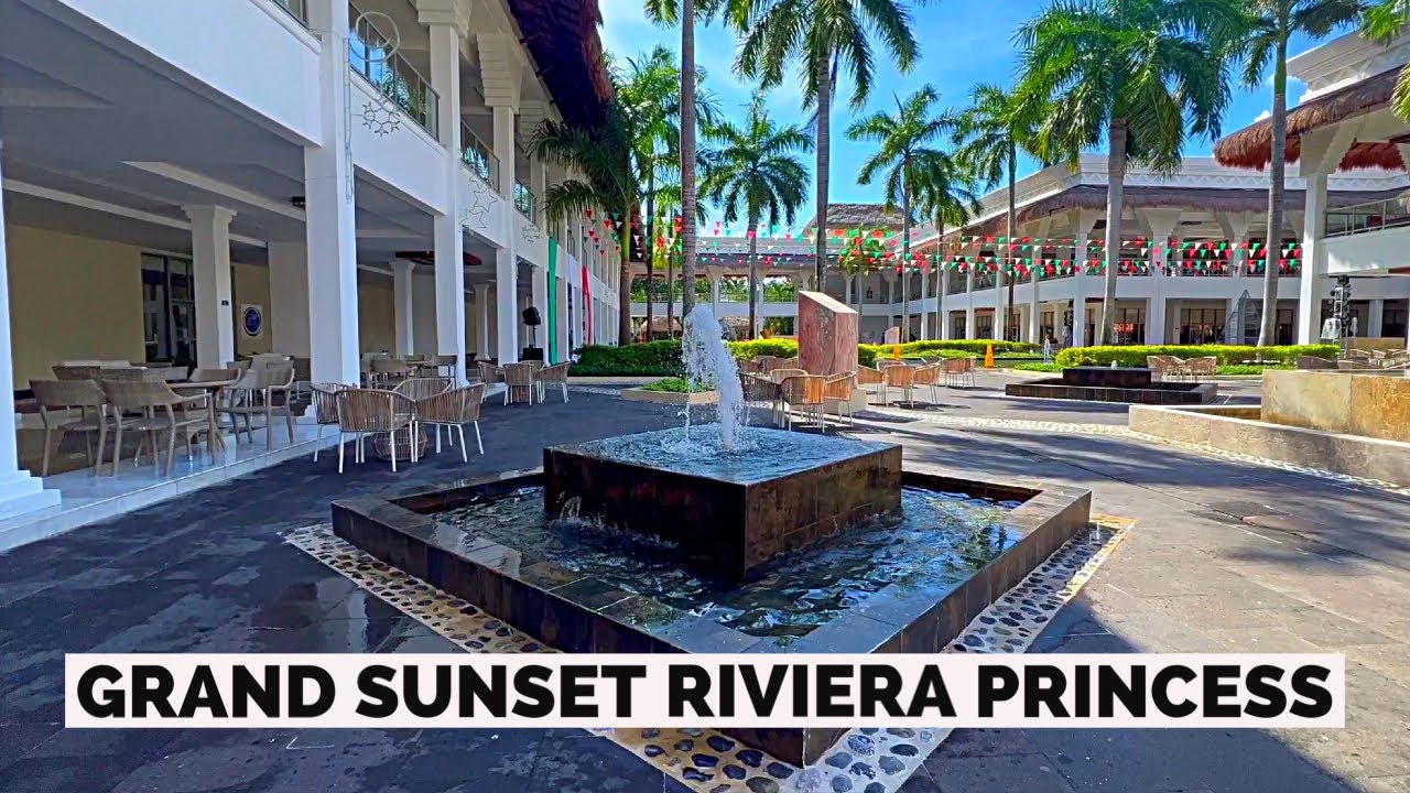 Grand Sunset Princess Riviera Maya All inclusive resort. Mexico ...