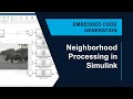 Neighborhood Processing in Simulink