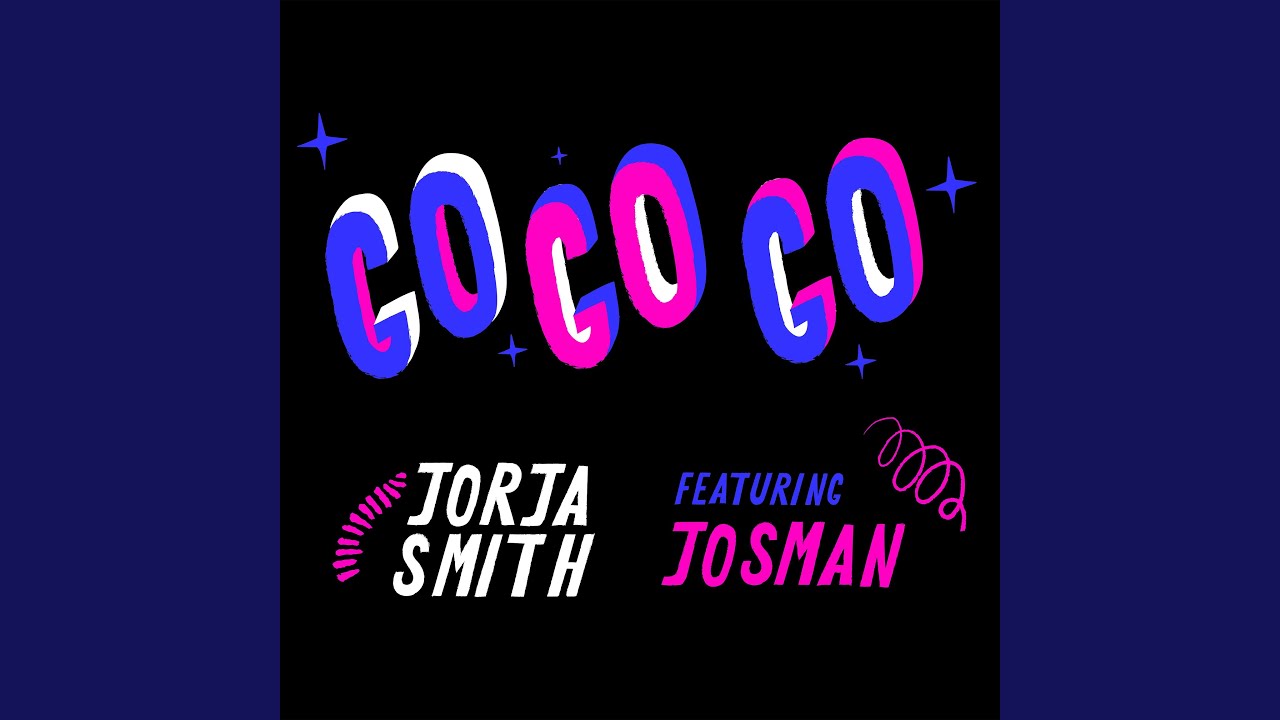 GO GO GO (Feat. Josman)