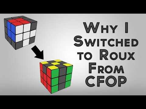 Why I Quit CFOP for Roux - My Cubing Story for Encouragement (Feat J Perm)