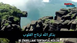 Bi Zikrillahi Tertah'ul Kulübü (بذكر الله ترتاح القلوب) - Arapça Neşid Resimi