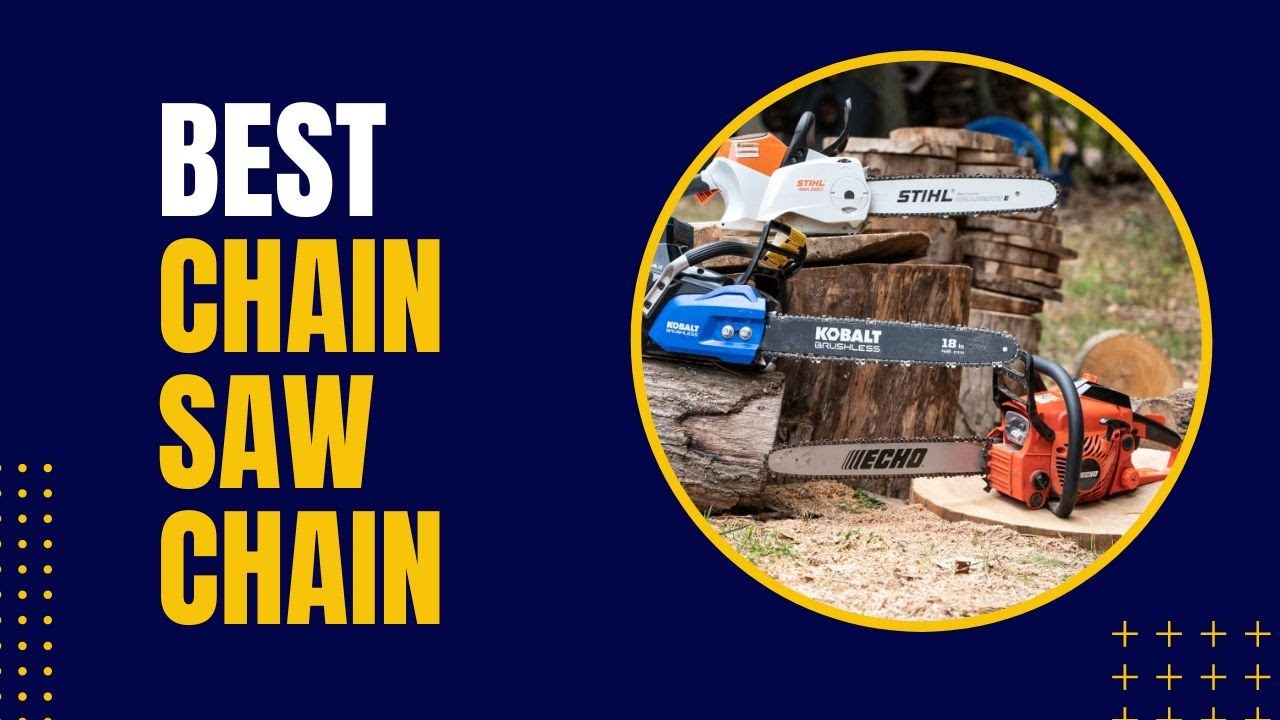 Best Chainsaw Chain in 2023 - Top 6 Review - YouTube