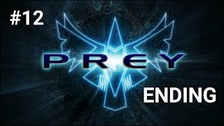 Prey (2006) Walkthrough Part 12