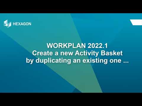 2022.1 WORKPLAN-Activity Basket_Duplicate an Activity Basket