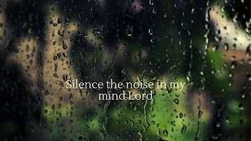 Silence the Noise in My Mind Lord x JGM