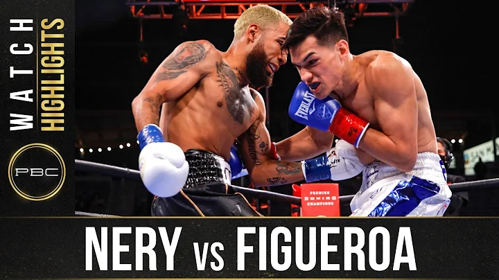 Nery vs Figueroa HIGHLIGHTS: May 15, 2021 | PBC on...