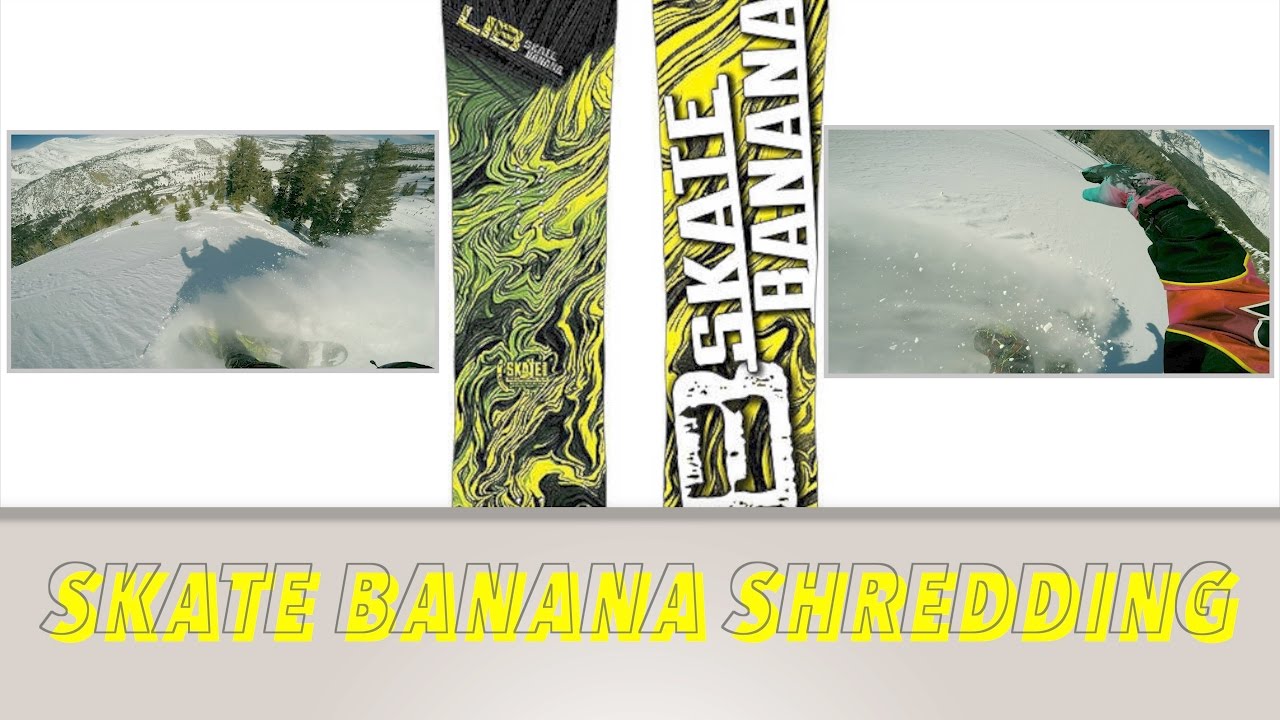 [4K] GoPro | Lib Tech Skate Banana Februburied at June Mt 2O17