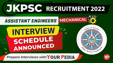 JKPSC AE Mechanical interview schedule out | Start Interview Preparation & Guidance with YourPedia