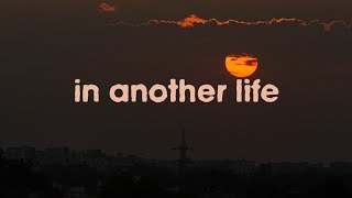 in another life, I would be your girl - katy perry / lyrics + vietsub