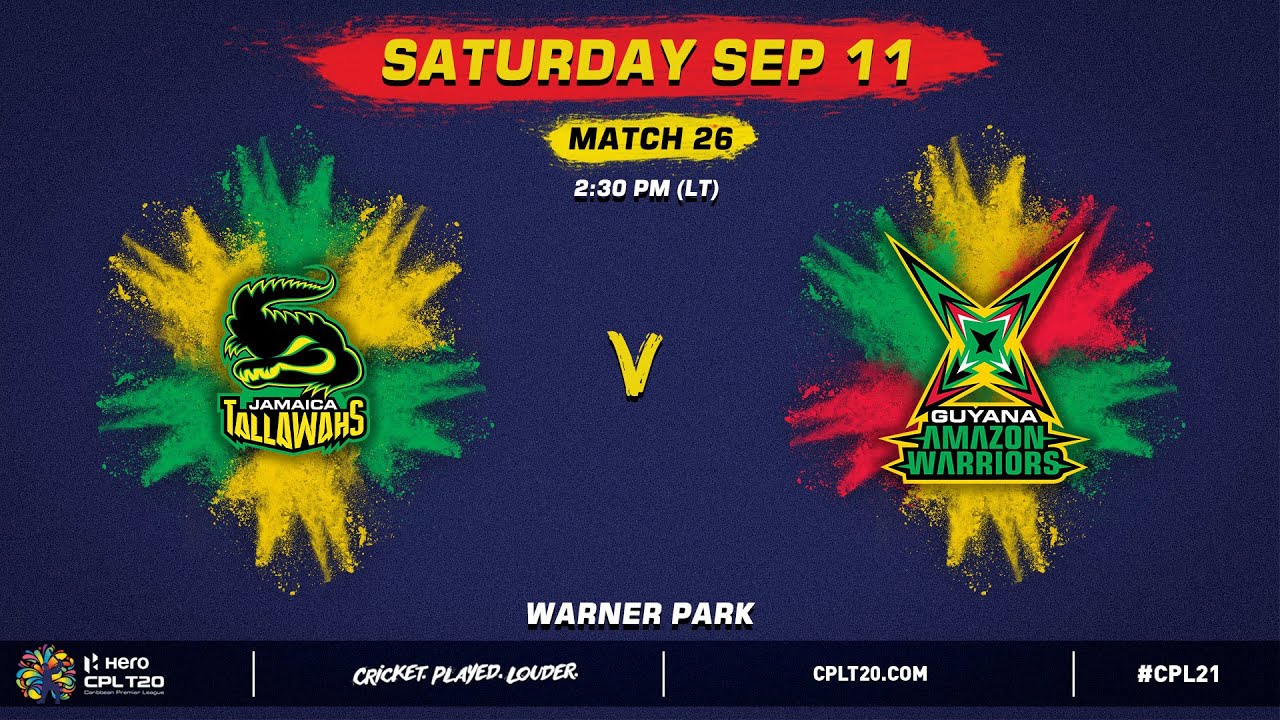 LIVE Jamaica Tallawahs vs Guyana Amazon Warriors CPL 2021