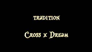 Cross x Dreamm (18+)