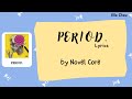 Novel Core 「Period.」 Lyrics [Kan/Rom/Eng]