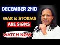 DECEMBER 2ND — TODAY’S WAR & STORMS ARE SIGNS. WATCH BEFORE IT’S TOO LATE | PROPHET LOVY ELIAS