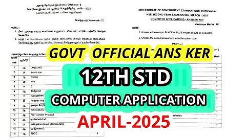 12th std Computer Application March-2025 Official Ans key 12th Computer Application Govt Ans Key Ans