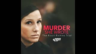 Murder She Wrote: The Kouri Richins Trial