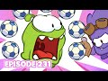 Om Nom Stories⚽️Om Nom&#39;s a SOCCER PRO⚡️But his friends have their own SKILLS to match⚽️(Season 24)