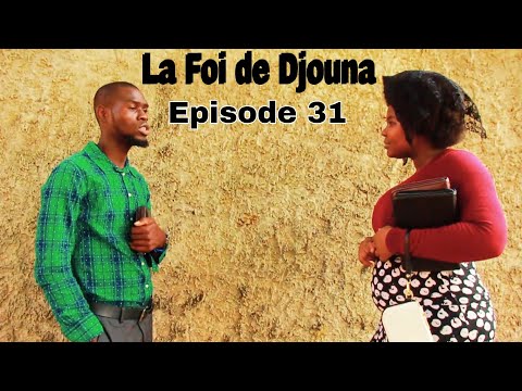 La Foi de Djouna [ Episode 31] Feyton Ayisyen 2022 (Sakap pase Landa konsa mezanmi
