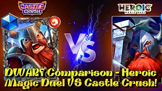 DWARF VS Shield Bearer Comparison - Castle Crush VS Heroic Magic Duel Strategy Game! screenshot 3