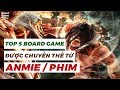 Board Game Việt - Top 5 board game được chuyển thể từ Anime/Phim