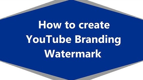 How to create YouTube branding watermark for your channel Bangla tutorial