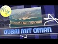 Mein Schiff 3 - Dubai mit Oman, Dubai, Abu Dhabi, Khor Fakkan, Muscat