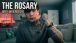 Why Catholic Men Need The Rosary