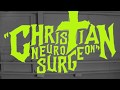 RVG - Christian Neurosurgeon (Official Video)