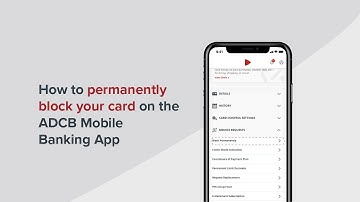 How to permanently block your card on the ADCB Mobile Banking App