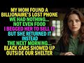 My Mom Returns Billionaire’s Lost Phone, Life Flips Overnight - Reddit Revenge