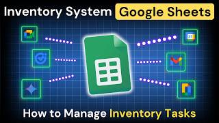 How to Manage Inventory Tasks | Google Sheets Inventory Tutorial