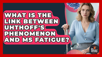 What Is The Link Between Uhthoff