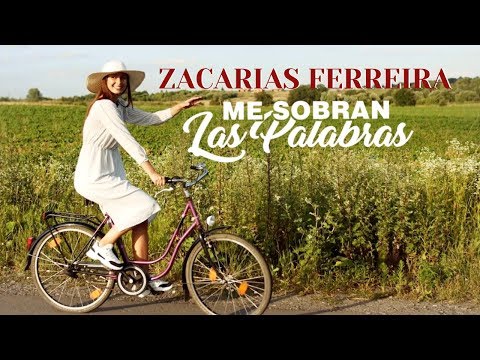 Zacarías Ferreira – Me Sobran Las Palabras (Video Oficial Bachata)