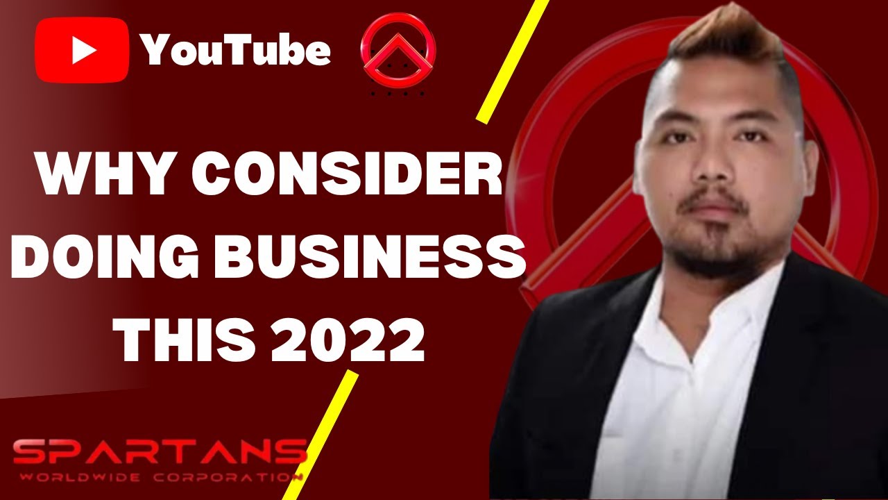 WHY CONSIDER DOING BUSINESS THIS 2022 BY - "PV FABROS" Spartans Worldwide President (Closing)