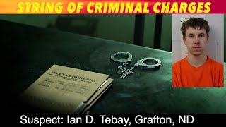 Grafton Man Facing String Of Criminal Charges