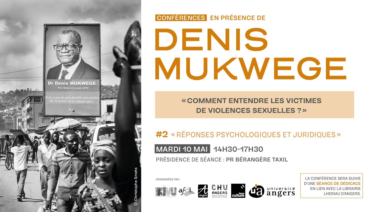 Comment entendre les victimes de violences sexuelles ? avec Denis Mukwege, prix Nobel de la Paix