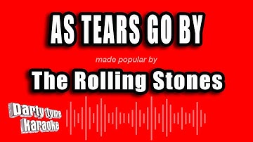 The Rolling Stones - As Tears Go By (Karaoke Version)