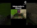 subway surfers #minecraft
