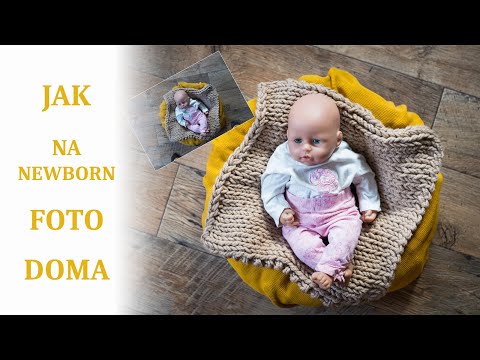 Video: Jak Fotografovat Novorozence