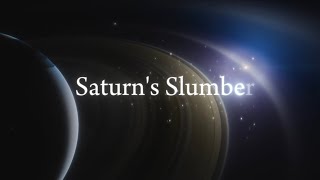 Deep Space Sleep Music 🌙 8 Hour │ Fall Into Saturn’s Slumber