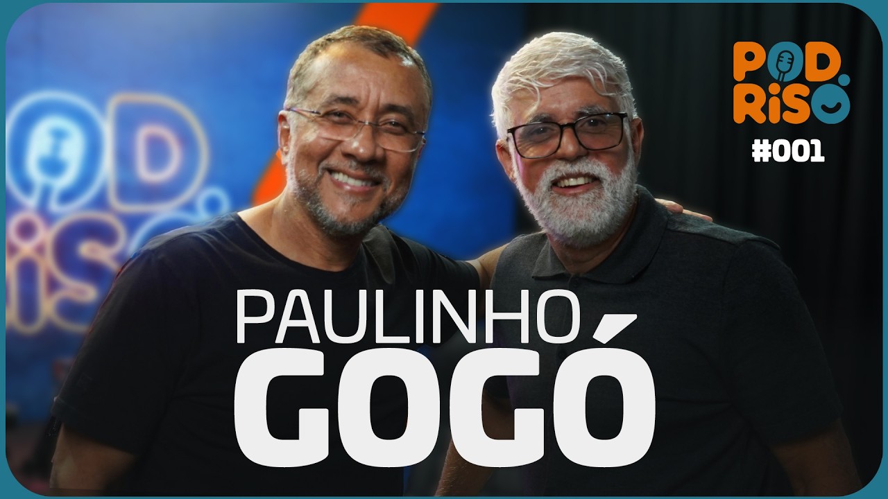 PAULINHO GOGÓ (Maurício Manfrini) | Pod Riso #01