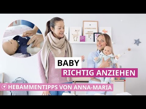 Wie ziehe ich mein Baby richtig an? | Hebammentipps von Anna-Maria | babyartikel.de