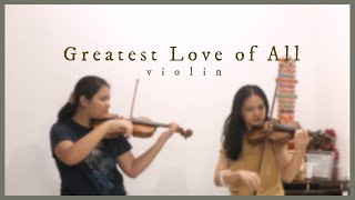 Greatest Love Of All  Whitney Houston violin