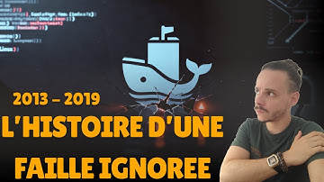 Docker : 6 ans pour corriger une faille... que Podman a réglée en 2018