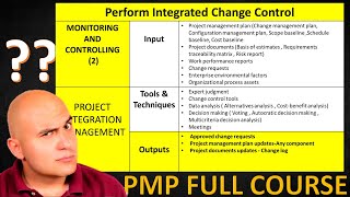 PMP Course: 4-6 - Perform Integration Change Control- Project Integration Management