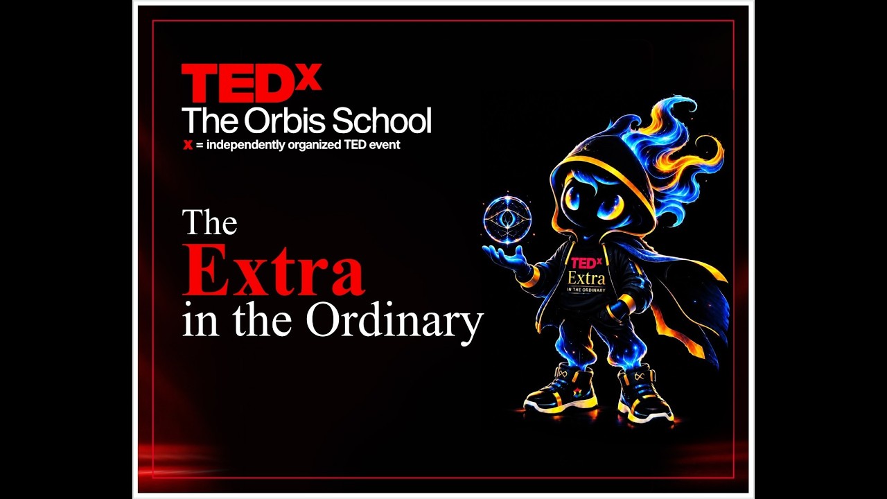 TEDx The Orbis School 2026-27