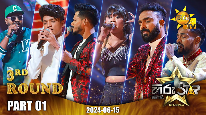 Hiru Star - Season 04 | 3rd Round - Part 01 | 2024-06-15