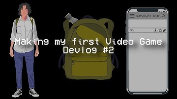 Making my first Video Game - Devlog #2 Inventory system
